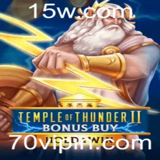 Desvendando o Fascínio de TempleofThunderIIBonusBuy: Um Guia Completo